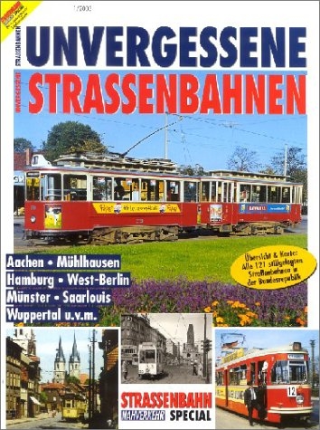 Vergessene Strassenbahnen