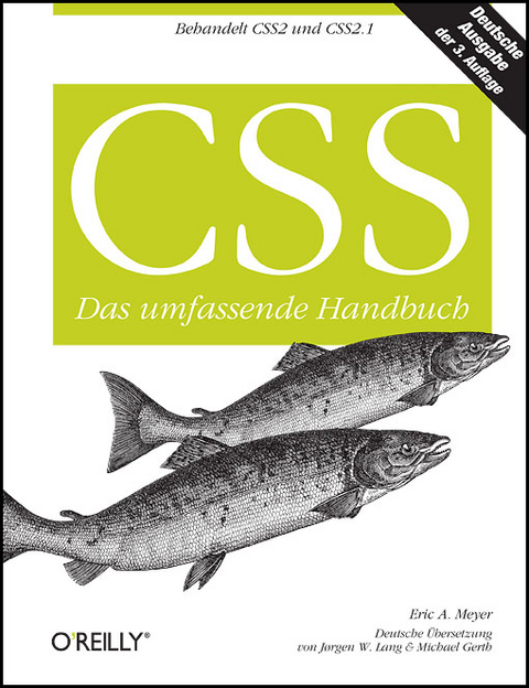 CSS - Das umfassende Handbuch - Eric A. Meyer