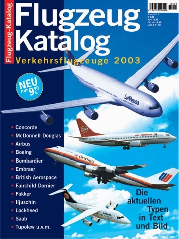 Flugzeug Katalog - Verkehrsflugzeuge 2003