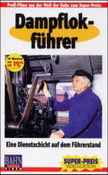 Dampflokführer, 1 Videocassette