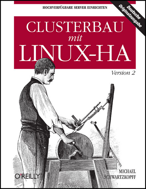 Clusterbau mit Linux-HA Version 2 - Michael Schwartzkopff