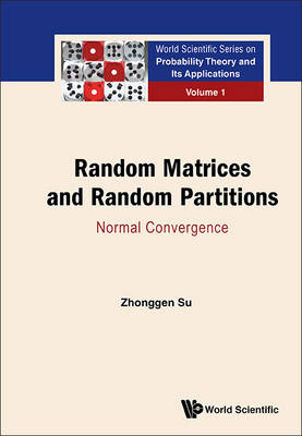 Random Matrices And Random Partitions: Normal Convergence - Zhonggen Su