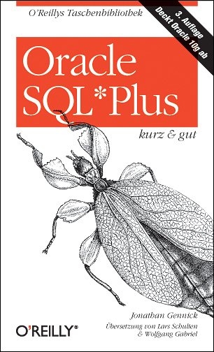 Oracle SQL*Plus - kurz & gut - Jonathan Gennick