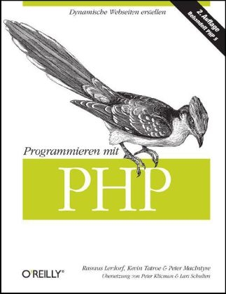 Programmieren mit PHP - Kevin Tatroe &  Peter MacIntyre Lerdorf  Rasmus