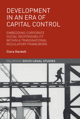 Development in an Era of Capital Control -  Ciara Hackett