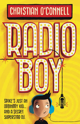 Radio Boy -  Christian O'Connell