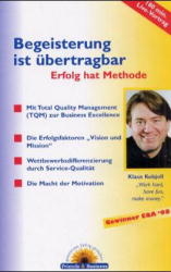 Begeisterung ist übertragbar, 1 Videocassette - Klaus Kobjoll, Thomas Koschwitz