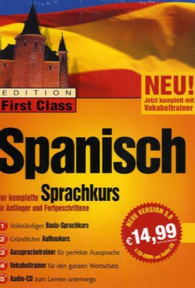 Edition First Class Spanisch 5.0, 4 CD-ROMs u. 1 Audio-CD in Kst.-Box