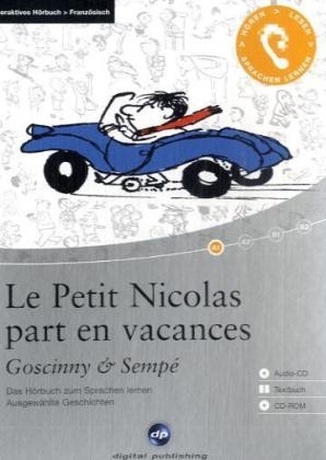 Le Petit Nicolas part en vacances - Interaktives Hörbuch Französisch - René Goscinny, Jean J Sempé