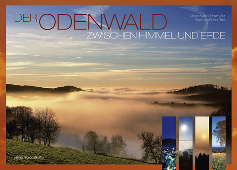 Der Odenwald zwischen Himmel und Erde - 