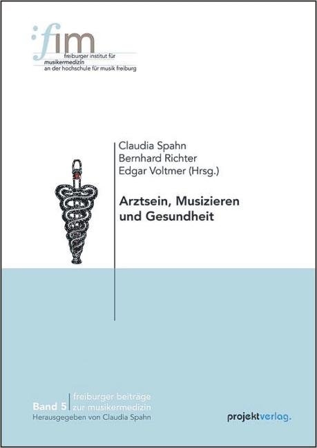 Arztsein, Musizieren und Gesundheit - 