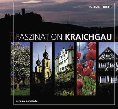 Faszination Kraichgau - Hartmut Riehl