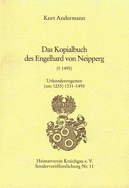 Das Kopialbuch des Engelhard von Neipperg - Kurt Andermann