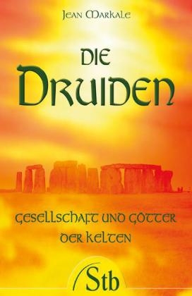 Die Druiden - Jean Markale