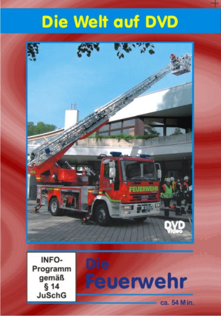 Die Feuerwehr