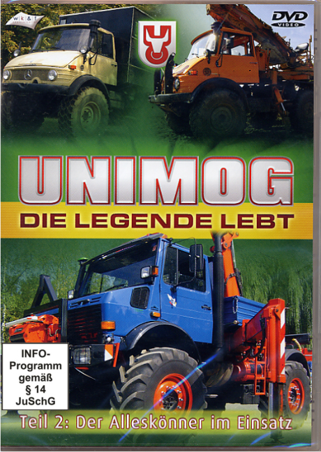 Unimog - Die Legende lebt