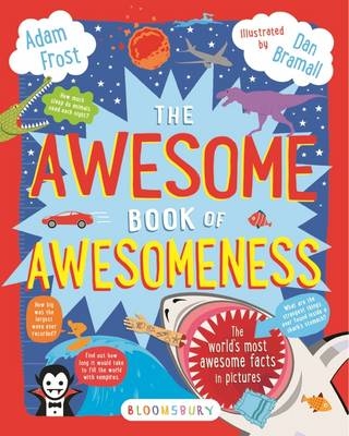 The Awesome Book of Awesomeness - Adam Frost