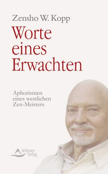 Worte eines Erwachten - W Zensho Kopp