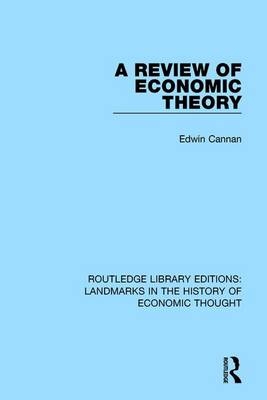 A Review of Economic Theory -  Edwin Cannan