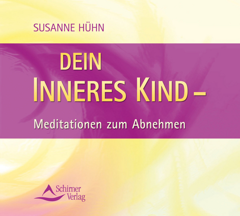 Dein inneres Kind - Susanne Hühn