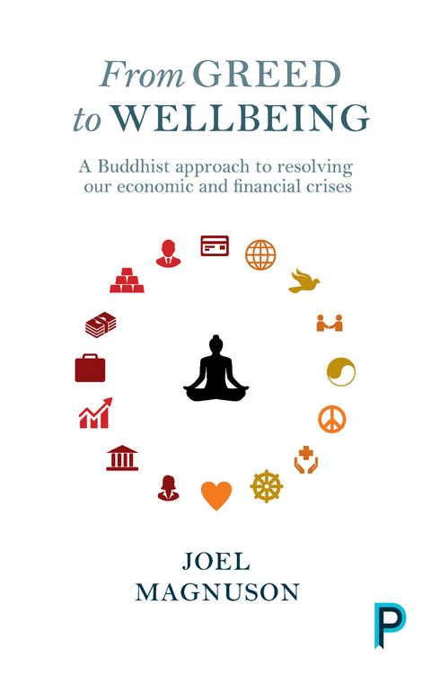 From Greed to Wellbeing -  Joel Magnuson