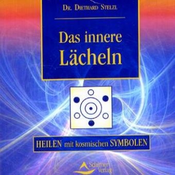 Das innere Lächeln - Diethard Stelzl