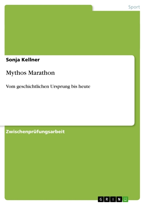 Mythos Marathon - Sonja Kellner