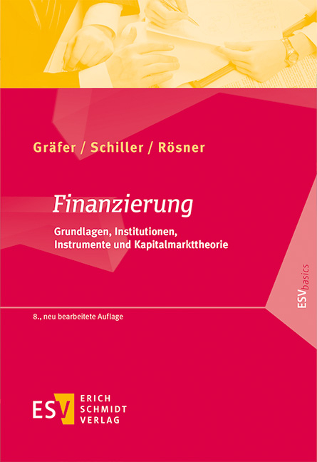 Finanzierung - Horst Gräfer, Bettina Schiller, Sabrina Rösner