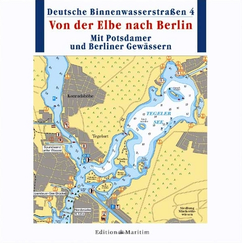 Von der Elbe zur Oder / Mit Potsdamer und Berliner Gewässer