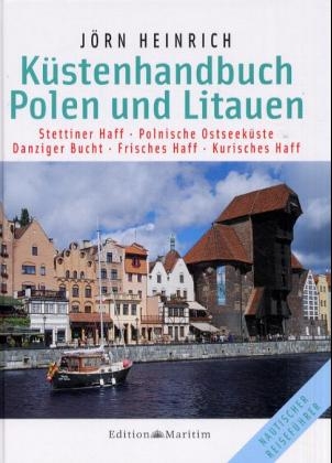 Küstenhandbuch Polen und Litauen - Jörn Heinrich