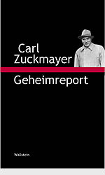 Geheimreport - Carl Zuckmayer