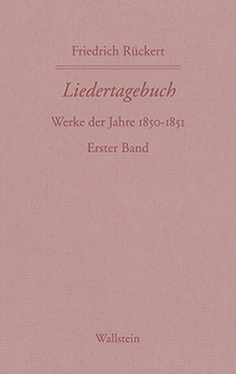 Liedertagebuch V/VI - Friedrich Rückert