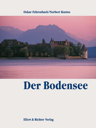 Der Bodensee - Oskar Fehrenbach, Norbert Kustos