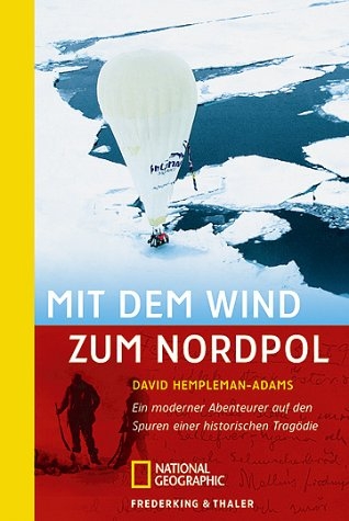 Mit dem Wind zum Nordpol - David Hempleman-Adams