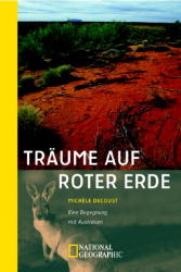 Träume auf roter Erde - Michèle Decoust