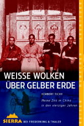 Weisse Wolken über gelber Erde - Herbert Tichy