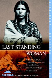 Last Standing Woman - Winona LaDuke