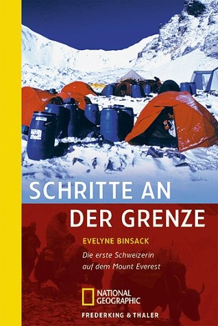 Schritte an der Grenze - Evelyne Binsack