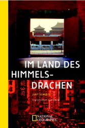 Im Land des Himmelsdrachen - Judy Schultz