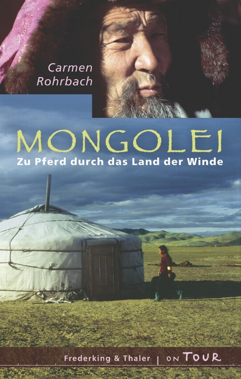 Mongolei - Carmen Rohrbach