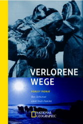 Verlorene Wege - Farley Mowat