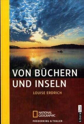 Von Büchern und Inseln - Louise Erdrich