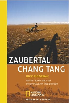 Zaubertal Chang Tang - Rick Ridgeway