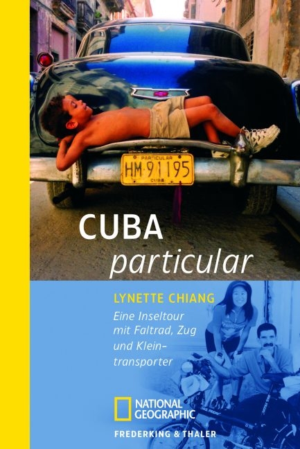 Cuba particular - Lynette Chiang