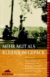 Mehr Mut als Kleider im Gepäck - Julia Keay