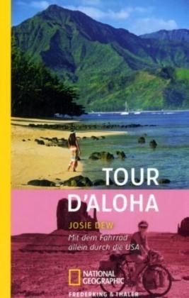 Tour d'Aloha - Josie Dew