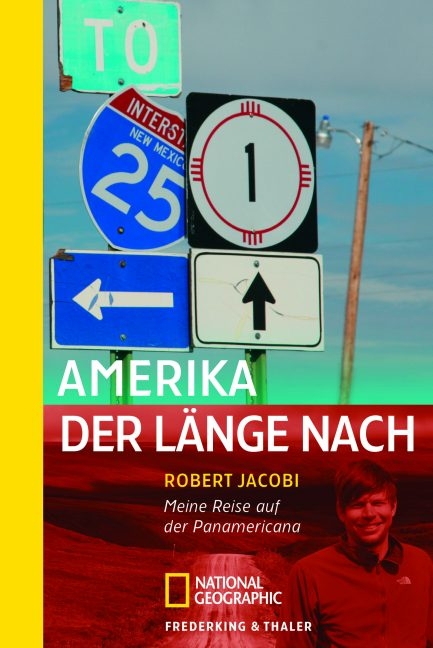 Amerika, der Länge nach - Robert Jacobi