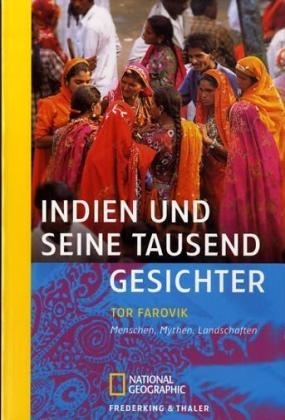 Indien und seine tausend Gesichter - Tor Farovik