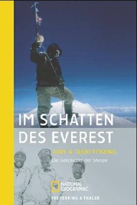 Im Schatten des Everest - Tashi Tenzing, Judy Tenzing