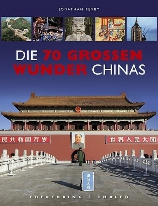 Die siebzig großen Wunder Chinas - 